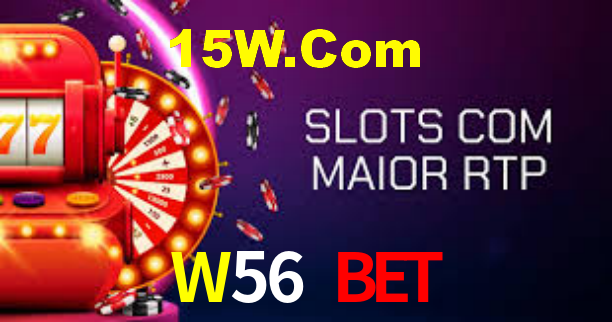 W56 Bet
