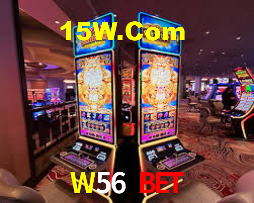 W56 Bet,W56.Com